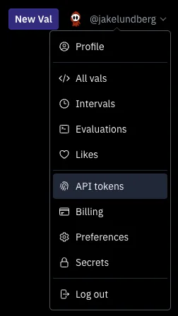 The Val Town user menu expanded with "API tokens" highlighted